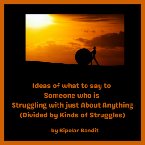 there-are-a-lot-of-reasons-why-someone-might-be-struggling-and-oftentimes-it-is-hard-to-come-up-with-things-to-say.-most-of-the-time-people-will-say-let-me-know-if-there-is-anything-i-ca