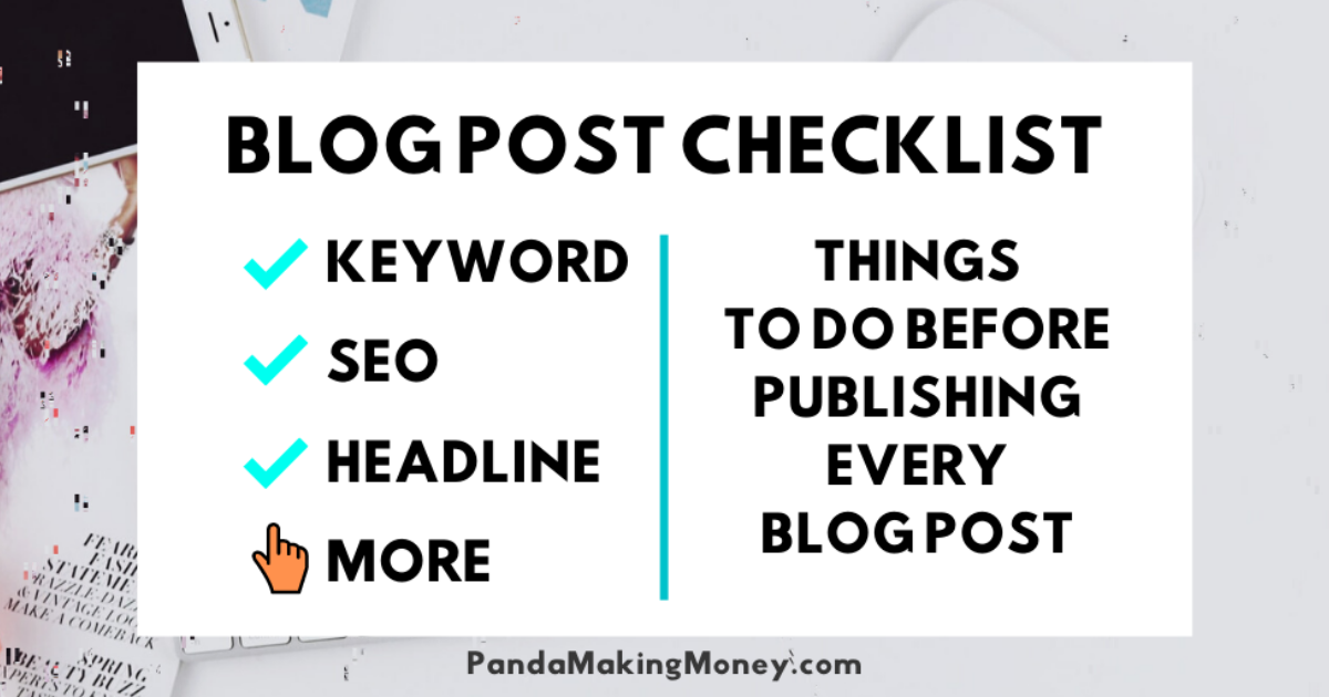 Blog Post Checklist (Keyword Research, SEO, Headline) | Things To Do Before Publishing Every Blog Post