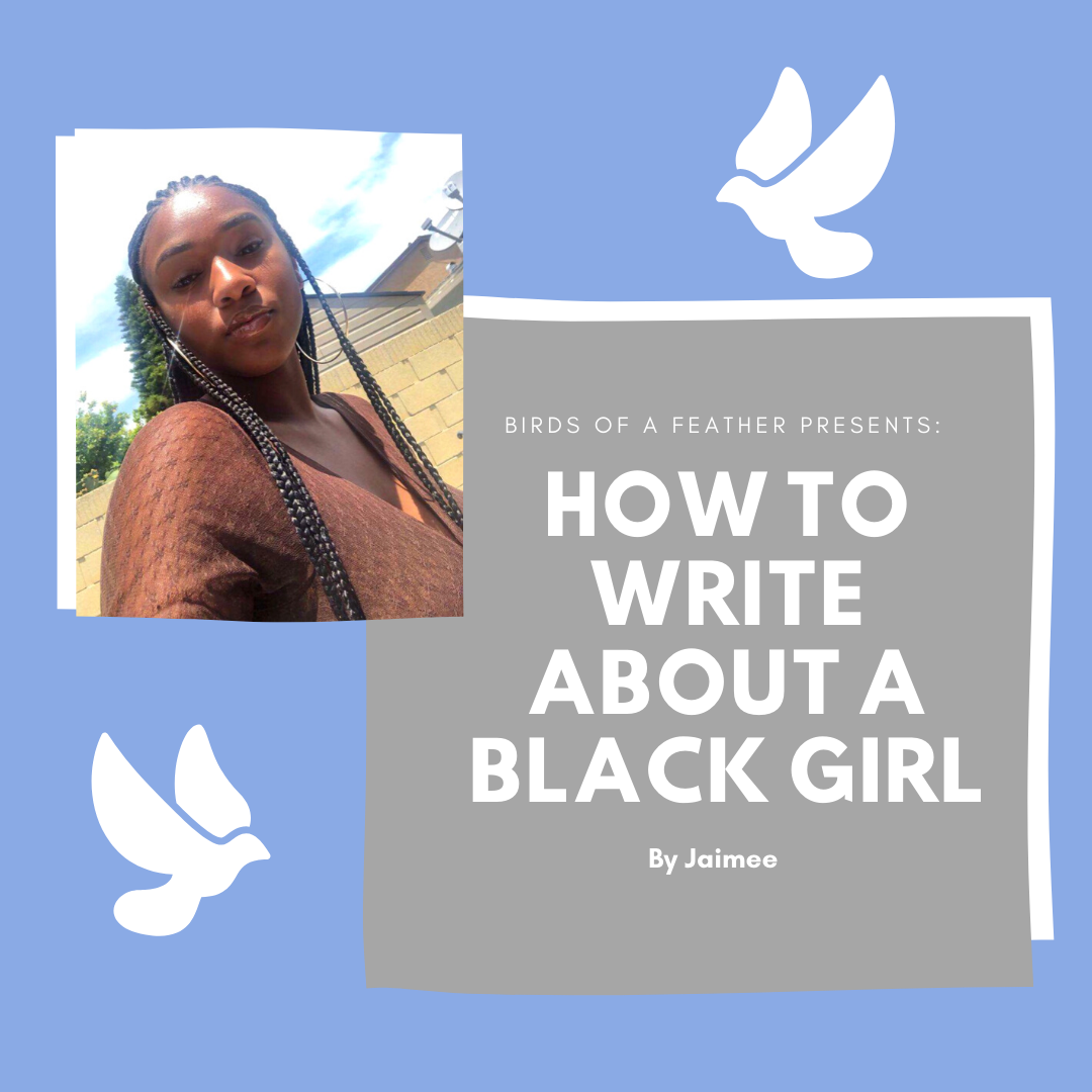 How to Write About a Black Girl