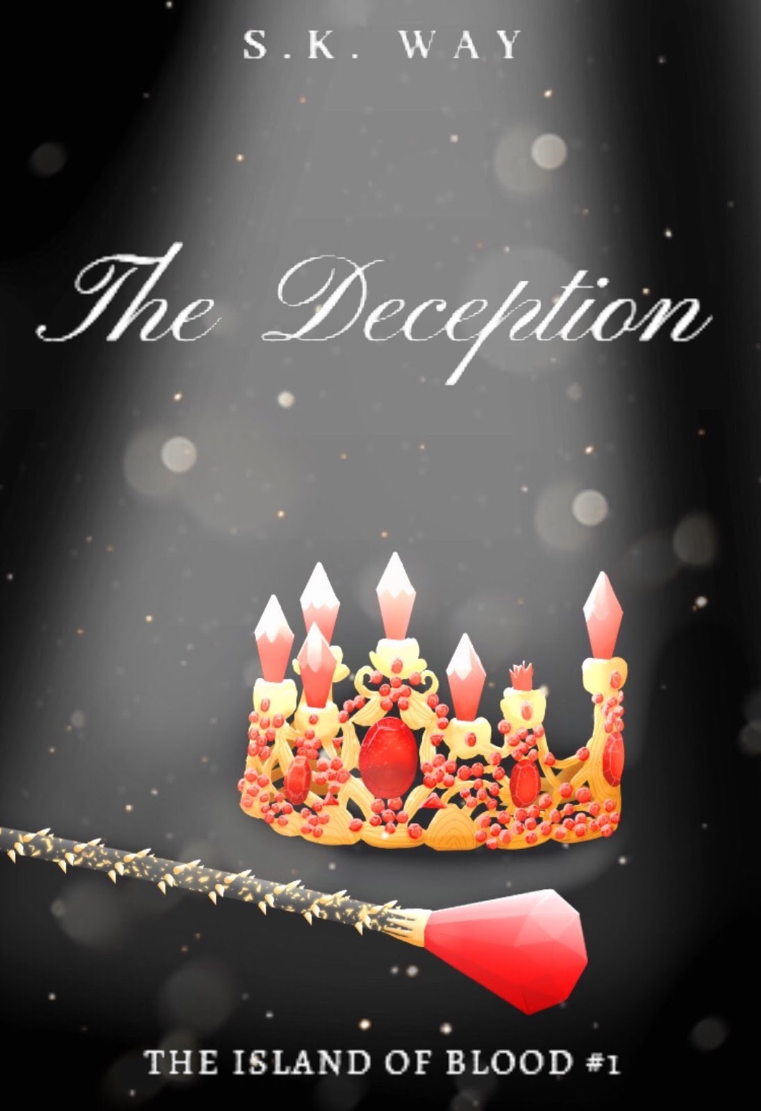 FREE for Today- The Deception by S.K. Way