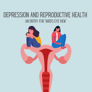 Depression and Reproductive Health