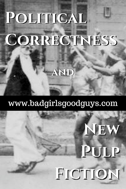 Political Correctness and New Pulp Fiction