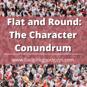 Flat and Round The Character Conundrum (1)