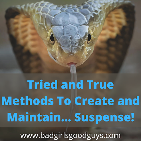 Tried and True Methods To Create and Maintain… Suspense!