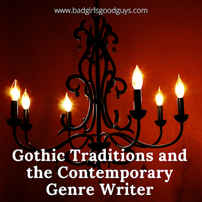 Gothic Traditions and the Contemporary Genre Writer