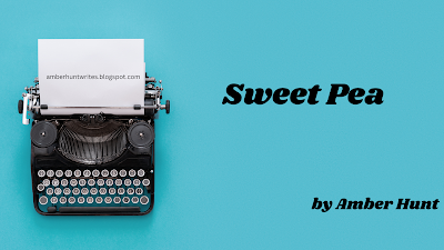 Sweet Pea (Chapters 1-12)