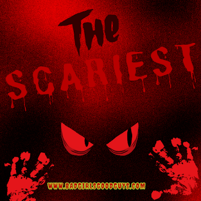 The Scariest