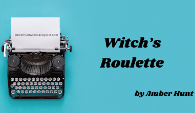 Witch’s Roulette (Chapters 1-2)