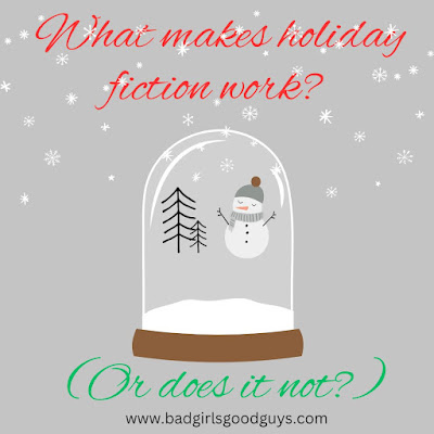 What makes holiday fiction work? (Or does it not?)